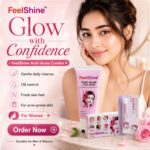 FeelShine Cream 20g & Anti-Acne Face Wash 65g Combo - Image 7